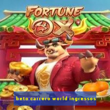 beto carrero world ingressos